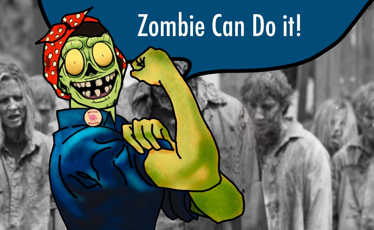 Productivity: The Zombie Way